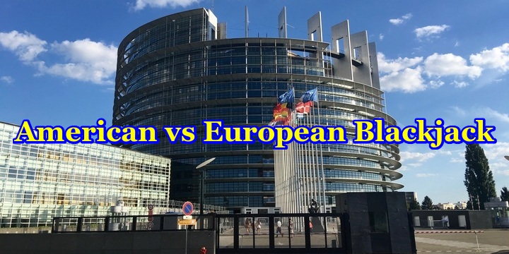 American versus European Blackjack - Header Image